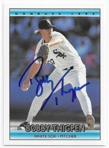 BOBBY THIGPEN Autographed Signed 1992 Donruss card #708 Chicago White Sox - Picture 1 of 1