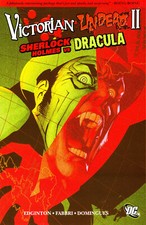 Victorian Undead II: Sherlock Holmes vs. Dracula Softcover Graphic Novel