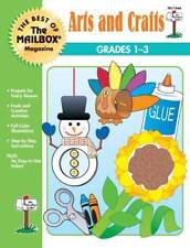 The Best of Mailbox Magazine: Arts and Crafts: Grades 1-3 - Paperback - GOOD