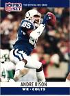 1990  Pro Set 134A Andre Rison No "Traded" Banner On Front  Indianapolis Colts