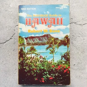 The Maverick Guide to Hawaii Paperback Book by Robert W. Bone 1982 Sixth Edition - Imagen 1 de 9