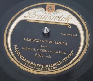 Walter B. Rogers – Washington Post March / El Capitan March 78RPM 10" record VG+ - Picture 1 of 1