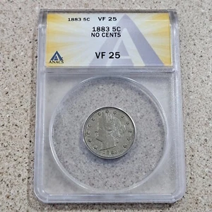 1883 5C Liberty Nickel No Cents Type 1 Coin ANACS Slabbed & Graded At VF 25 - Picture 1 of 11
