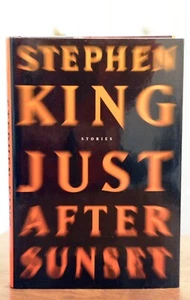 Just after Sunset by Stephen King (2008, Hardcover) - Picture 1 of 1