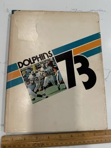 MIAMI DOLPHINS 1973 YEARBOOK - NFL - HARDCOVER - SCHUTZUMSCHLAG - Bild 1 von 14