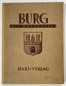 Burg bei Magdeburg / Deutschlands Städtebau 1929 Dari Verlag Architektur Chronik - Picture 1 of 1