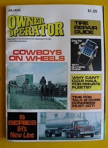 Back Issue OWNER OPERATOR Independent Trucker Magazine JULY/AUG 1977 - Picture 1 of 1