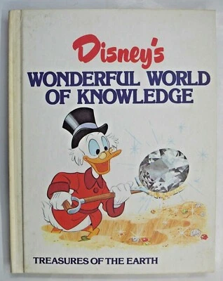 Disney's Wonderful World of Knowledge Treasures of the Earth 1982 hardback - Image 1 of 4