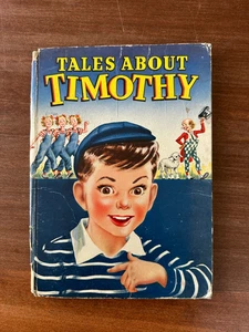 Tales About Timothy; Gertrude Blumenthal; 1945; Whitman; HC; Acceptable - Bild 1 von 11