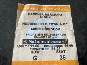 Ticket Stub Match ticket BORO Huddersfield v  Middlesbrough 26.12.97 Division 1 - Picture 1 of 2