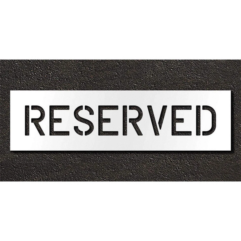 RAE STL-116-70633 Pavement Stencil,Reserved,6 in 29EK79 - Image 1 of 1