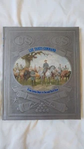 Time Life Books - The Civil War - Lee Takes Command - Seven Days-Second Bull Run - Picture 1 of 7