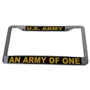 US ARMY License Plate Frame Chrome AN ARMY OF ONE Military Support - Picture 1 of 12
