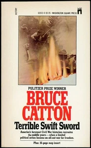 Terrible Swift Sword Vol. 2 : The Centennial History of the Civil War by Bruce C - Picture 1 of 2