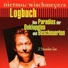 Logbuch - Das Paradies Der Bekloppten Und Bescheuerten... | Cd | Ã©Tat Acceptable
