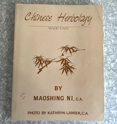 Chinese Herbology Made Easy Maoshing Ni Shrine the Eternal Breath of Tao 1991 Foto 1 de 4