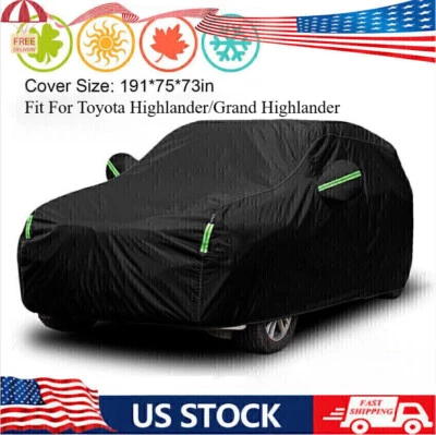 Fit For Toyota Highlander Car Cover Rainproof Waterproof All Weather Protection - Image 1 of 4
