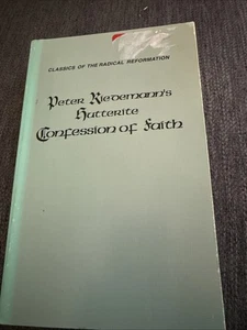 Peter Riedmanns Hutteritenbekenntnis übersetzt von Johannes J. Friesen (1999) PB sehr guter Zustand - Bild 1 von 3