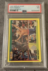 1992 Merlin WWF Gold Series Card #35 | High Energy | PSA 7 | Pop 3 | 0 Higher  - Picture 1 of 2