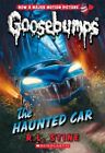 The Haunted Car (Classic Goosebumps #30): Volume 30 by R L Stine: Nowy