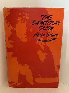 The Samurai Film by Alain Silver HC/DJ 1977 - Picture 1 of 6