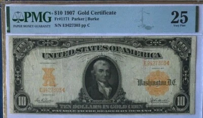 SERIE DE 1907 $10 CERTIFICADO ORO PMG25 MUY FINO, PARKER/BURKE 8969 Foto 1 de 4