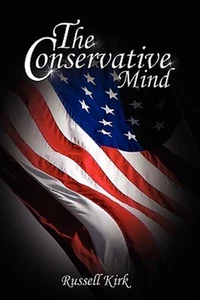 Conservative Mind by Kirk, Russell, Brand New, Free shipping in the US - Picture 1 of 1