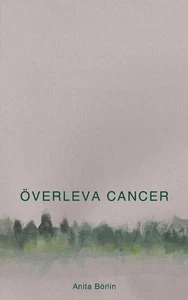 verleva cancer by Anita B?rlin (Swedish) Paperback Book - Picture 1 of 1