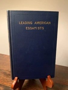 Leading American Essayists by William Payne 1910 Hardcover 1st Edition - Foto 1 di 9