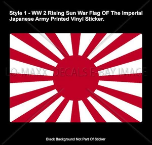 WW 2 Japanese Rising Sun War Flag Army Naval Ensign Styles Printed Vinyl Sticker - Picture 1 of 22