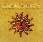 El Condor Pasa By Various Artists Cd Jun 2014 New World Music New