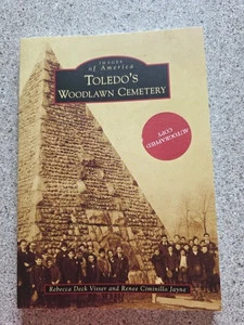 Toledo's Woodlawn Cemetery  Deck Visser and Ciminillo Jayne Signed - Imagen 1 de 9