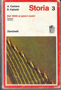 1985 - STORIA 3 - DAL 1848 AI GIORNI NOISTRI - A. CAMERA R. FABIETTI - SCUOLE SU - Picture 1 of 2