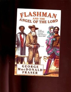 Flashman & the Angel of the Lord, 1858-1859 , G M Fraser SB VG, - Picture 1 of 2