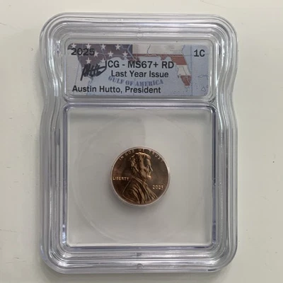 MS67+ RD 2025 1C Lincoln Shield Cent Penny Coin Last Yr Issue w Austin Hutto Sig - Image 1 of 2