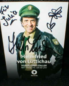 Helmfried von Lüttichau, Autogramm, original signiert! Mit Widmung "Für Julia"! - Bild 1 von 1