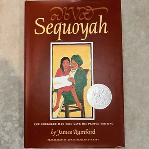 SEQUOYAH The Cherokee Man Who Gave His People Writing New Hardcover - Picture 1 of 7
