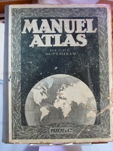 MANUEL ATLAS DEGRÉ SUPÉRIEUR, CHARLES BIERMAN, PAYOT & Cie, LIBRAIRE, 1936 - Foto 1 di 12