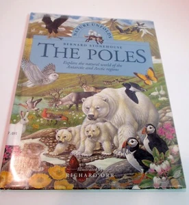 Nature Unfolds The Poles by Bernard Stonehouse 2000, Library Binding HC ExLib - Picture 1 of 9
