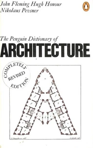 The Penguin Dictionary of Architecture by Honour, Hugh; Fleming, John; Pevsner, - Picture 1 of 1