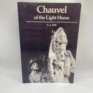 Chauvel of the Light Horse A. J. Hill PB 1979 Biography Military Vintage - Bild 1 von 18