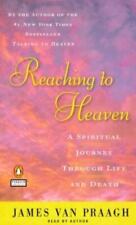 Reaching to Heaven : A Guide for Living the Spiritual Life by James Van Praagh …