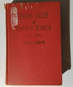 This Side of Innocence Hardback book by Taylor Caldwell, Vintage 1946 - Picture 1 of 6
