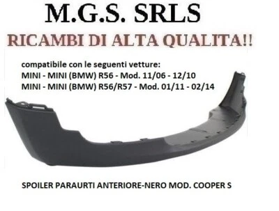 SPOILER PARAURTI ANTERIORE-NERO MOD. COOPER  MINI(BMW)  R56, R57, - Immagine 1 di 3