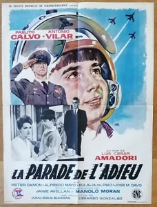 PARADE DE L'ADIEU pablito calvo affiche cinema originale 80x60 avion '61 - Picture 1 of 1