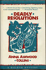 Deadly Resolutions By Anna Ashwood-Collins-Publisher Review Copy-1989