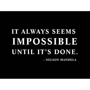 Nelson Mandela Always Impossible Done Quote Simple Unframed Wall Art Poster - Picture 1 of 4