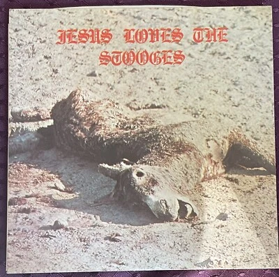 IGGY POP & JAMES WILLIAMSON Jesus Loves the Stooges 7" iguanas ron scott asheton - Image 1 of 3