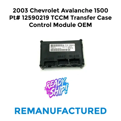2003 Chevrolet Avalanche 1500 Pt# 12590219 TCCM Transfer Case Control Module OEM - Image 1 of 2