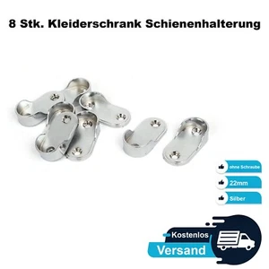 8 Stk. Kleiderschrank Schienenhalterung, Hängende Endstangenhalter, Silber, 22mm - Bild 1 von 2